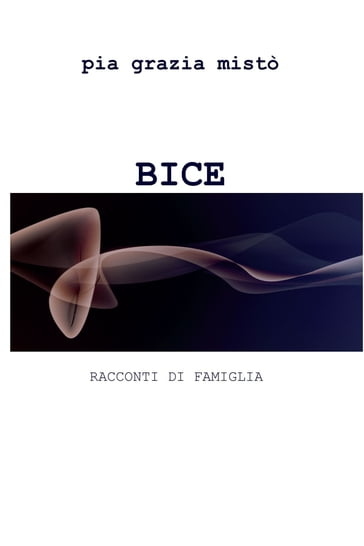 BICE - pia grazia misto