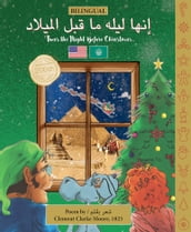 BILINGUAL  Twas the Night Before Christmas - 200th Anniversary Edition: ARABIC