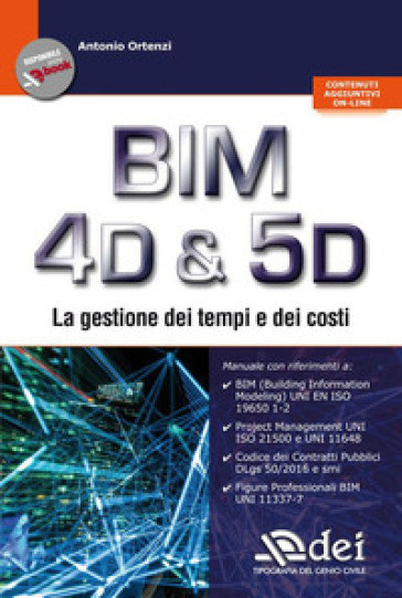 BIM 4D & 5D. La gestione dei tempi e dei costi - Antonio Ortenzi