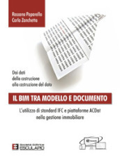 Il BIM tra modello e documento. L