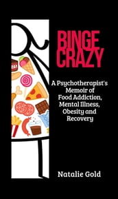 BINGE CRAZY