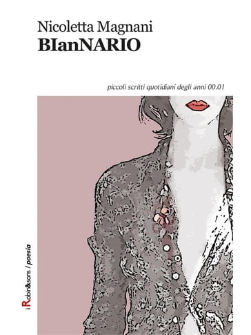 BIanNARIO - Nicoletta Magnani