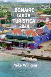 BONAIRE GUIDA TURISTICA 2024
