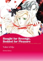 BOUGHT FOR REVENGE, BEDDED FOR PLEASURE (Mills & Boon Comics)