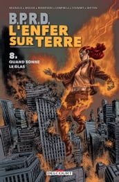 BPRD - L Enfer sur Terre T08