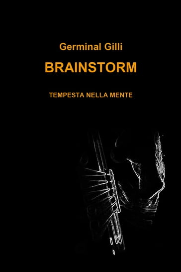 BRAINSTORM - Germinal Gilli