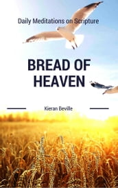 BREAD OF HEAVEN