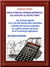 BREVE STORIA DEL PENSIERO MATEMATICO DALL