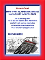 BREVE STORIA DEL PENSIERO MATEMATICO DALL ANTICHITA  AL NOSTRO TEMPO