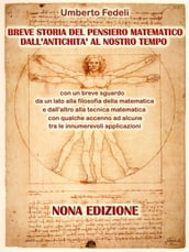 BREVE STORIA DEL PENSIERO MATEMATICO DALL ANTICHITA  AL NOSTRO TEMPO