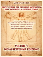 BREVE STORIA DEL PENSIERO MATEMATICO DALL ANTICHITA  AL NOSTRO TEMPO