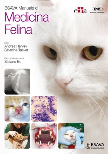 BSAVA Manuale di Medicina Felina - Andrea Harvey - Séverine Tasker