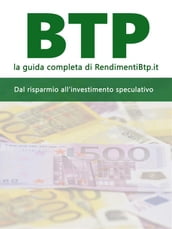 BTP, la guida completa