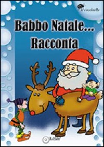 Babbo Natale... racconta