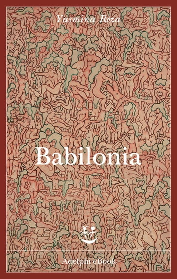 Babilonia - Yasmina Reza