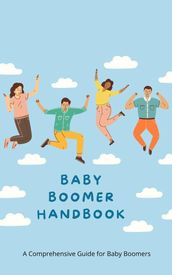 Baby Boomer Handbook