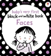 Baby s Very First Black and White Book Faces