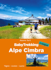 BabyTrekking. Alpe Cimbra