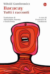 Bacacay. Tutti i racconti