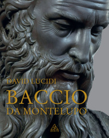 Baccio da Montelupo - David Lucidi