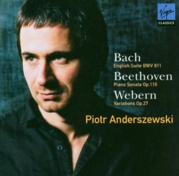 Bach: english suite, beethoven - Piotr Anderszewski