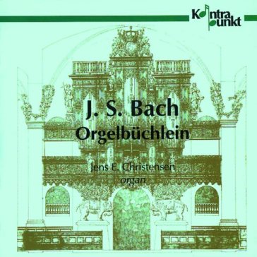 Bach: orgelbuchlein - Christensen Jens E