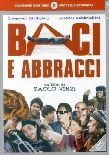 Baci E Abbracci - Paolo Virzì