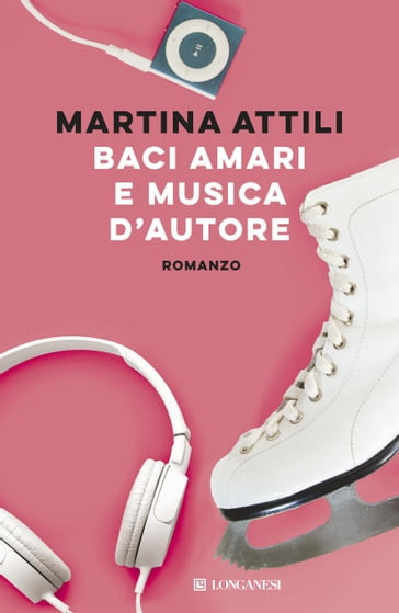 Baci amari e musica d'autore - MARTINA ATTILI