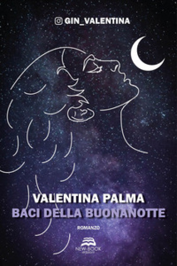 Baci della buonanotte - Valentina Palma