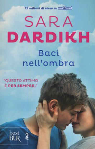 Baci nell'ombra - Sara Dardikh