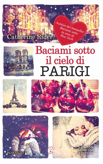 Baciami sotto il cielo di Parigi - Catherine Rider