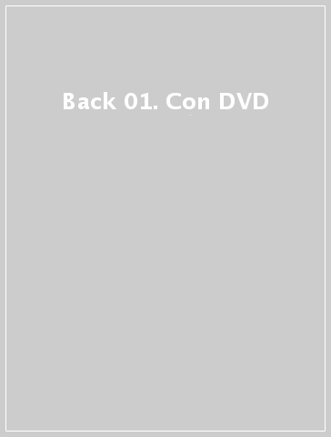 Back 01. Con DVD