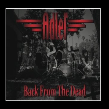 Back from the dead - Adler