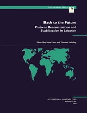 Back to the Future: Postwar Reconstruction and Stabilization in Lebanon