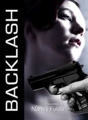 Backlash: A Novelette