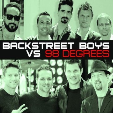 Backstreet boys vs 98 degrees - BACKSTREET BOYS VS 9