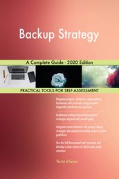 Backup Strategy A Complete Guide - 2020 Edition