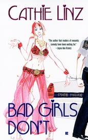 Bad Girls Don t