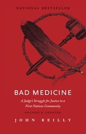 Bad Medicine Revised & Updated