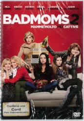 Bad Moms 2 - Mamme Molto Piu  Cattive