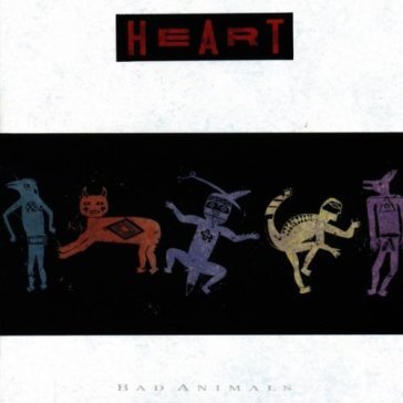 Bad animals - Heart