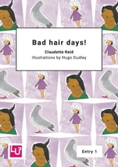 Bad hair days!