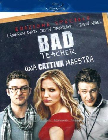 Bad teacher - Una cattiva maestra (Blu-Ray)(edizione speciale) - Jake Kasdan