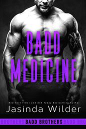 Badd Medicine