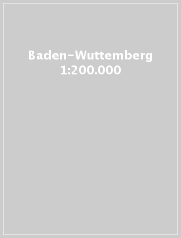 Baden-Wuttemberg 1:200.000