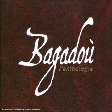 Bagadou - anthologie - AA.VV. Artisti Vari