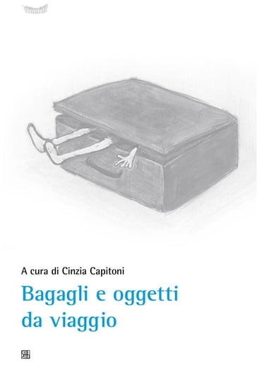 Bagagli e oggetti da viaggio - Cinzia Capitoni