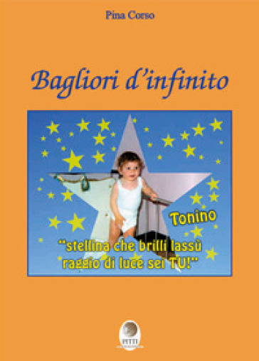 Bagliori d'infinito - Pina Corso