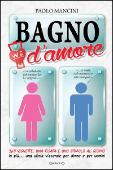 Bagno d'amore - Paolo Mancini