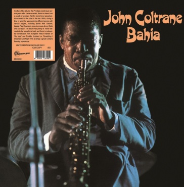 Bahia (clear vinyl) - John Coltrane